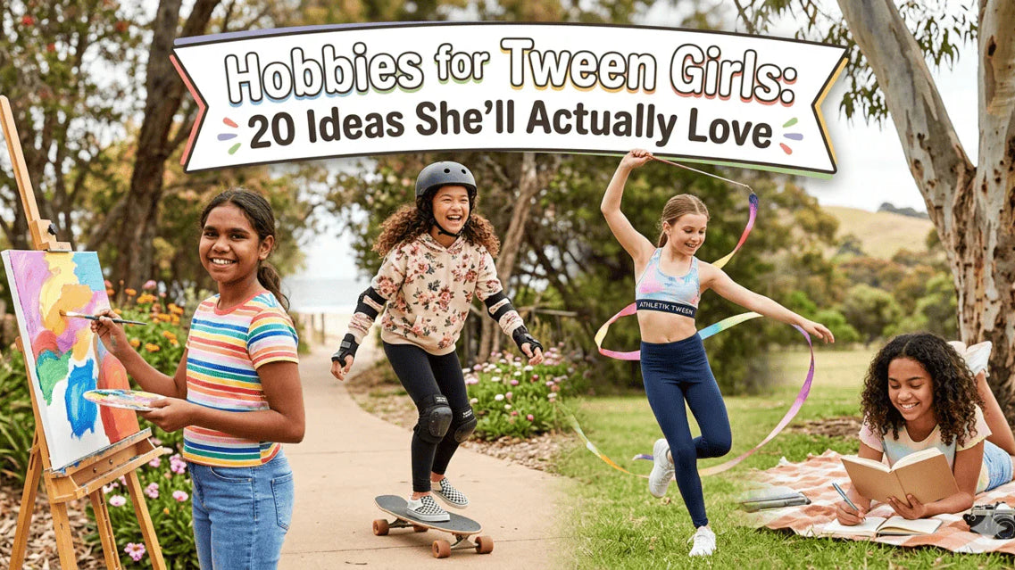 Hobbies for Tween Girls: 20 Ideas She’ll Actually Love